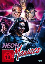 Neon Maniacs - Uncut Edition
