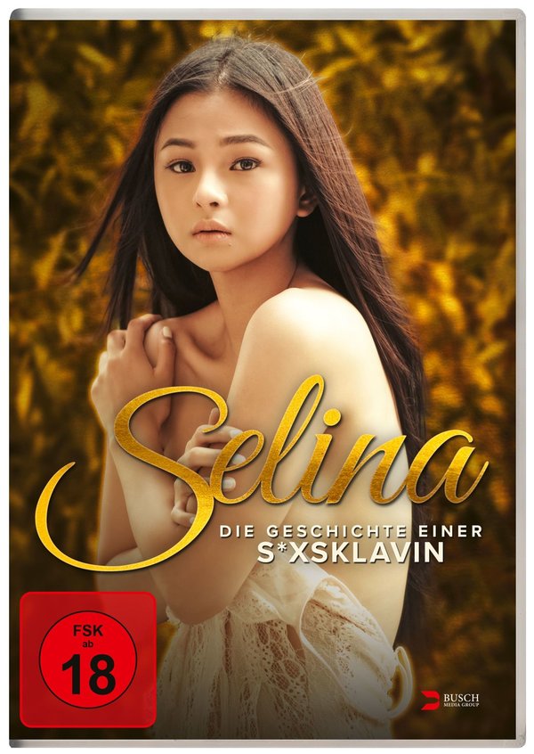 Selina - Die Geschichte einer S*xsklavin  (DVD)