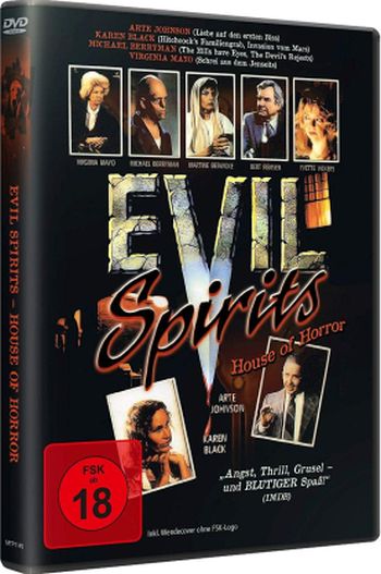 Evil Spirits - House of Horror