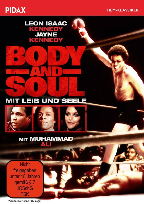 Body and Soul - Mit Leib und Seele / Packendes Boxerdrama mit Leon Isaac Kennedy und Muhammad Ali (Pidax Film-Klassiker)  (DVD)